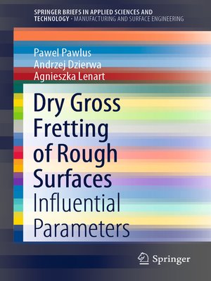 cover image of Dry Gross Fretting of Rough Surfaces
